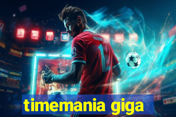 timemania giga